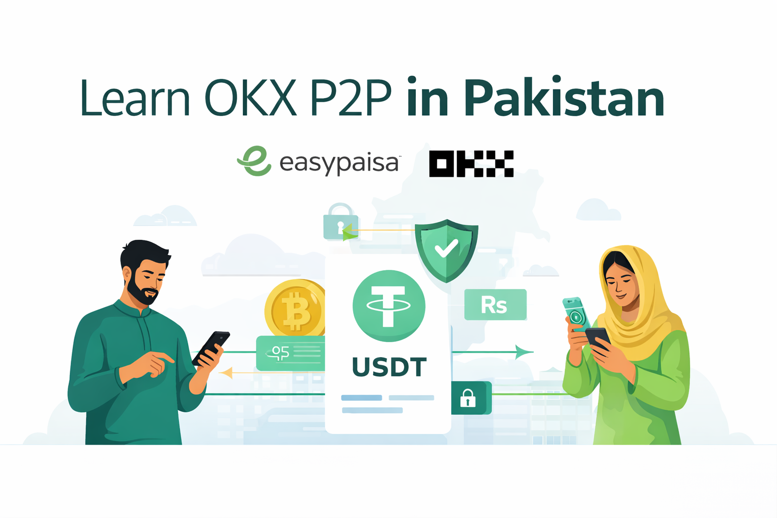 OKX P2P Pakistan beginner guide banner with USDT, Easypaisa and JazzCash icons