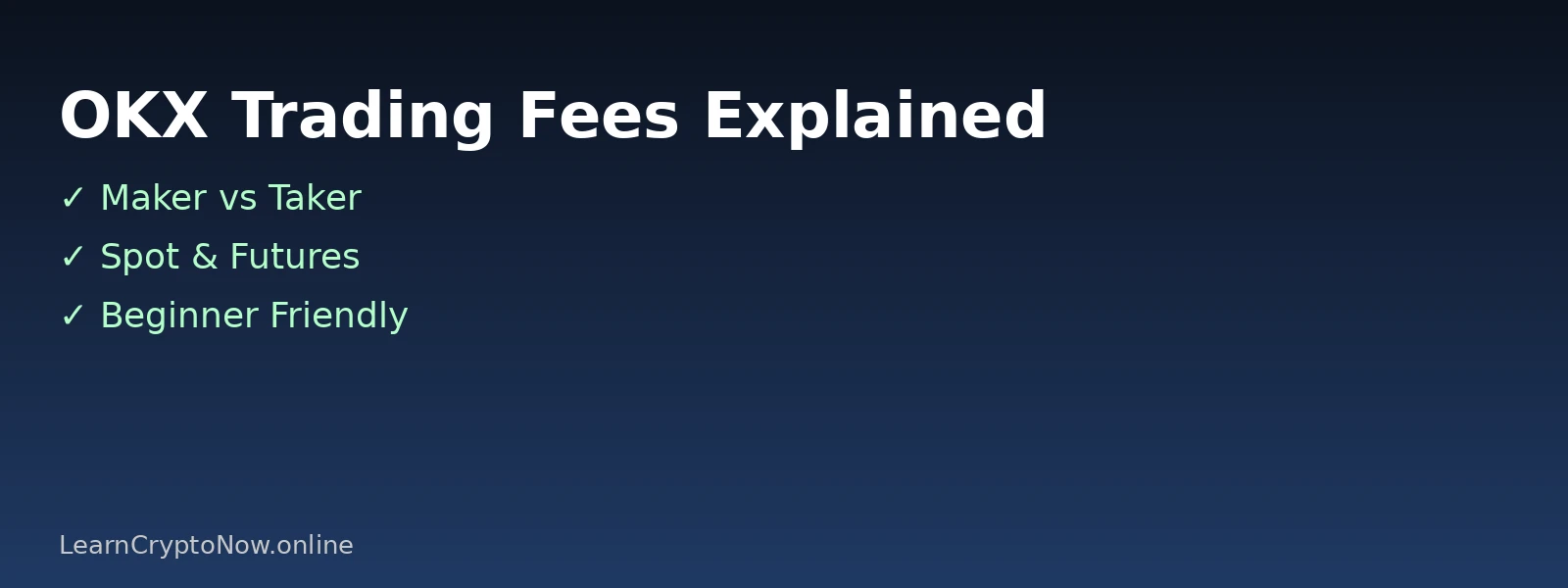 OKX trading fees maker taker table